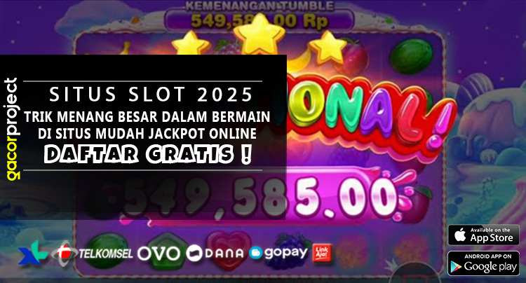 Trik Menang Besar Dalam Bermain Di Situs Mudah Jackpot Online