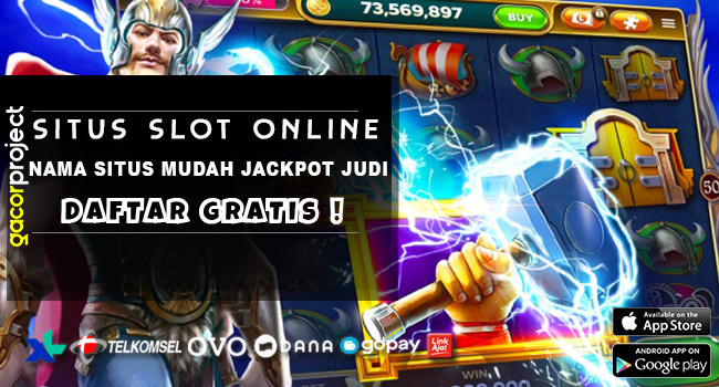 Nama Situs Mudah Jackpot Judi